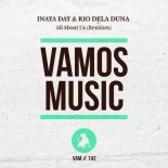 Inaya Day, Rio Dela Duna - All About Us (Diola House Extended Remix)