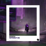 Modica - Without Me (Original Mix)