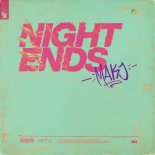 MAKJ - Night Ends (Extended Mix)