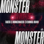 FaderX, BounceMakers feat. Veronica Bravo - Monster (Original Mix)