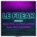 Sean Finn feat. Nile Rodgers - Le Freak (Club Extended Mix)