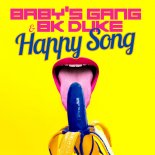 Baby\'s Gang & BK Duke - Happy Song (Extended Mix)