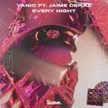 Yanic feat. Jaime Deraz - Every Night