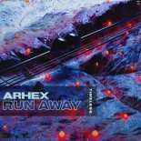 Arhex - Run Away (Extended Mix)