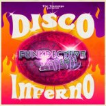 The Trammps - Disco Inferno (Funkdictive Motion Remix)