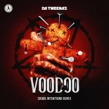 Da Tweekaz - Voodoo (Crude Intentions Remix) (Extended Mix)