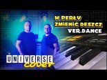 Zespół Muzyczny HIT - W PERŁY ZMIENIĆ DESZCZ (cover UNIVERSE)