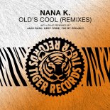Nana K. - Old's Cool (The BT Project Remix)