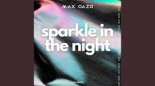 Max Oazo - Sparkle In The Night