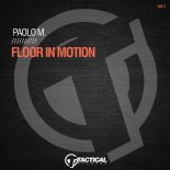 Paolo M. - Floor In Motion (Original Mix)