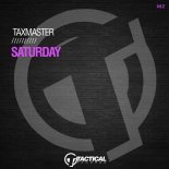 Taxmaster - Saturday (Original Mix)