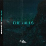 Josh Vorster, DVRH & Meqq - The Hills