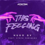 Hugo GV, Steph Farsalas - This Feeling