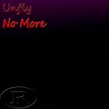 Unfly - No More (Original Mix)