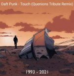 Daft Punk - Touch (Quenions Tribute Remix)