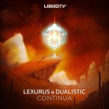 Lexurus & Dualistic - Continua (Original Mix)