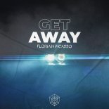Florian Picasso - Get Away (Extended Mix)