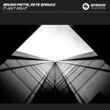 Bruno Pietri & Pete Spruce - It Ain't Right
