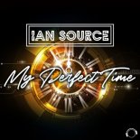 Ian Source - My Perfect Time (Extended Mix)