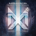 Blasterjaxx, Riell - Rulers Of The Night (Extended Mix)