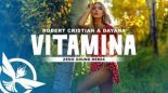 Robert Cristian & Dayana - Vitamina (Zeno Sound Remix)