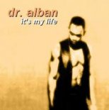 Dr. Alban - It\'s My Life (DJ.Polattt 80\'s Remix)