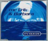 Mc Erik & Barbara - It's Your Day (BabRoV Refresh 2021)