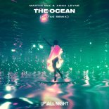 Martin Mix feat. Anna Leyne - The Ocean (Alltag Remix)