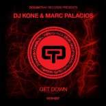 DJ Kone & Marc Palacios - Get Down (Original Mix)