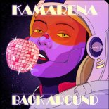 KAMARENA - Back Around (DHAF Remix)