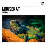 Mousekat - Iguana (Dance Mix)