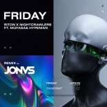 Riton x Nightcrawlers feat. Mufasa & Hypeman - Friday (JONVS Remix) Radio