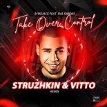 Afrojack feat. Eva Simons - Take Over Control (Struzhkin & Vitto Remix) (Radio Edit)