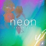 Amber Liu, Peniel - Neon (Original Mix)
