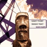 Gary Tuohy - Shake That (Original Mix)