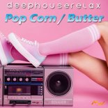 Famasound - Pop Corn_Butter (Deep House Relax)