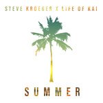 Steve Kroeger x Life of Kai – Summer