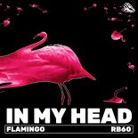 Flamingo (Aus) - In My Head (Original Mix)