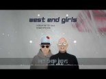 Pet Shop Boys - West End Girls (Verdun Remix & Derkommissar)