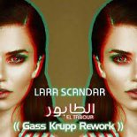 Lara Scandar - El Tabour (Gass Krupp Rework)