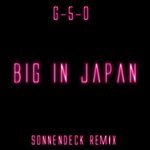 ROBIN HIRTE & G5O - BIG IN JAPAN (SONNENDECK Extended Remix)
