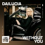 Dailucia – Without You (Extended Mix)