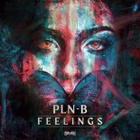 PLN-B – Feelings (Extended Mix)