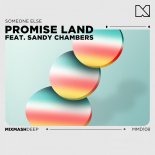 Promise Land & Sandy Chambers - Someone Else (Extended Mix)