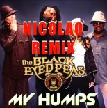 The Black Eyed Peas - My Humps (Nicolao Remix)