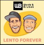 Wordz & Brubek - Make Love Not War (Lento Remix)