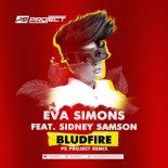 Eva Simons, Sidney Samson - BLUDFIRE (PS_PROJECT Remix)