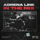 Adrena Line - In The Mix: April 2021