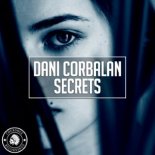 Dani Corbalan - Secrets (Extended Mix)