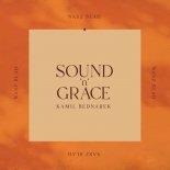 Kamil Bednarek, Sound’n’Grace - Nasz Ślad
